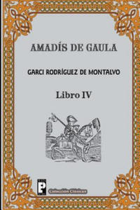 Amadis de Gaula (Libro 4) - 2876229102
