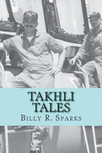 Takhli Tales: and other stories - 2861939751