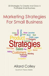Marketing Strategies For Small Business: Marketing Strategies For Small Business - 2874793560