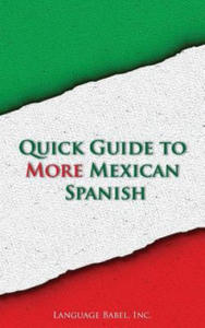 Quick Guide to More Mexican Spanish - 2871787729