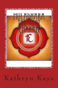 Muladhara The Root Chakra - 2872538072