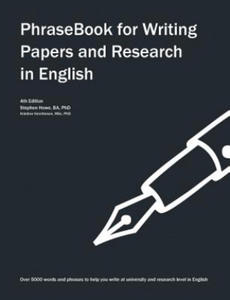 Phrasebook for Writing Papers and Research in English - 2866872349