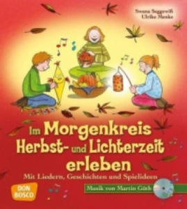 Im Morgenkreis Herbst- und Lichterzeit erleben, m. Audio-CD - 2876222347