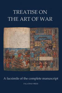 Treatise on the Art of War: A facsimile of the complete manuscript - 2867749378