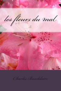 les fleurs du mal - 2865939828