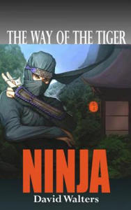 Ninja: The Way of the Tiger 0 - 2862019531