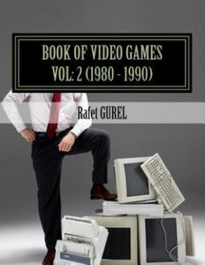 Book of Video Games: 1980 - 1990 - 2877410166