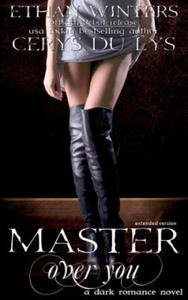 Master Over You: A Dark Romance Novel (Extended Version) - 2873486662