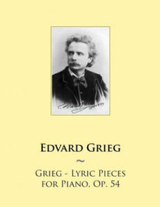 Grieg - Lyric Pieces for Piano, Op. 54 - 2875140482