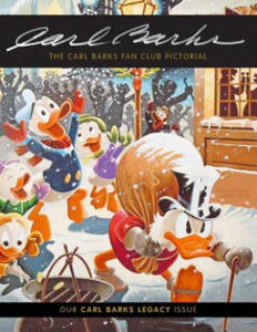 The Carl Barks Fan Club Pictorial: Our Carl Barks Legacy Issue - 2878184178