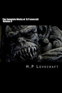 The Complete Works of H.P Lovecraft Volume II - 2874801199