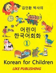 Korean for Children 1: Basic level Korean for Children Book 1 - 2861977432