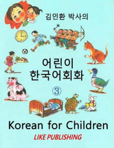 Korean for Children 3: Basic level Korean for Children Book 3 - 2868078323