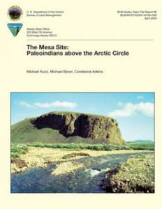 The Mesa Site: Paleoindians above the Arctic Circle - 2861939694