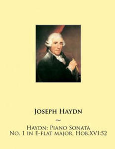 Haydn: Piano Sonata No. 1 in E-flat major, Hob.XVI:52 - 2874801181