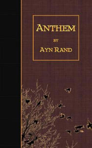 Ayn Rand - Anthem - 2865793931