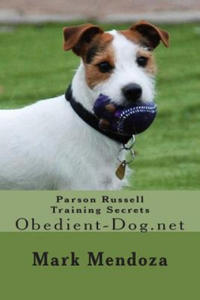 Parson Russell Training Secrets: Obedient-Dog.net - 2868078318