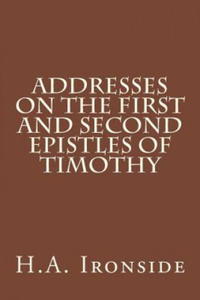 Addresses on the First and Second epistles of Timothy - 2877778111