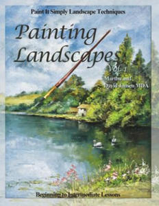 Painting Landscapes vol. 1: Paint It Simply Landscape Techniques - 2862040798