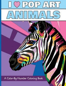 I Heart Pop Art Animals: A Color-By-Number Coloring Book - 2861944673