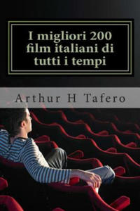 I migliori 200 film italiani di tutti i tempi: Voto numero uno su Amazon.com - 2877965634