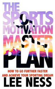 The Sports Motivation Master Plan 3rd Ed - 2861943743