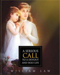 A Serious Call to a Devout and Holy Life - 2870118695