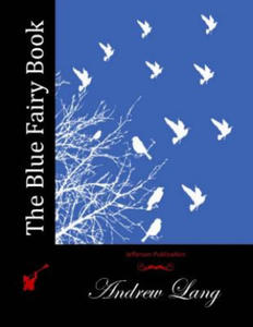 The Blue Fairy Book - 2861927408