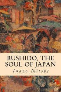 Bushido, the Soul of Japan - 2877867697