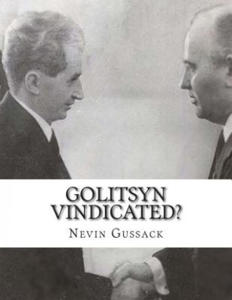 Golitsyn Vindicated?: A Second Look at Splits in the Communist World During the Cold War - 2877869228