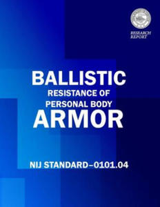 Ballistic Resistance of Personal Body Armor - 2871999258