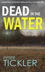 DEAD IN THE WATER a gripping detective thriller full of suspense - 2877397037