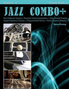 Jazz Combo Plus, Drums Book 1: Flexible Combo Charts - Solo Transcriptions - Play-Along Tracks - 2862019352
