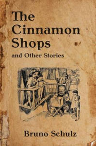 The Cinnamon Shops and Other Stories - 2877612061