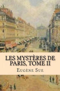 Les mysteres de Paris, Tome II - 2876123258