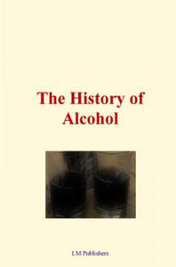 The History of Alcohol - 2866228316