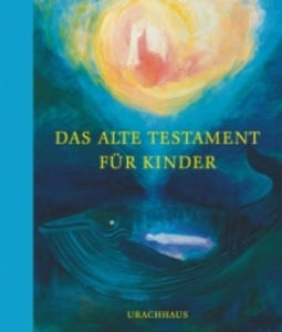 Das Alte Testament fr Kinder - 2865502048