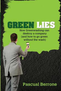 Green Lies: How Greenwashing can destroy a company (and how to go green without the wash) - 2862019303