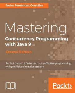 Mastering Concurrency Programming with Java 9 - - 2866663458