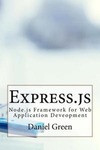 Express.js: Node.js Framework for Web Application Deveopment - 2878628775