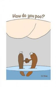 How do you poo? - 2862299509