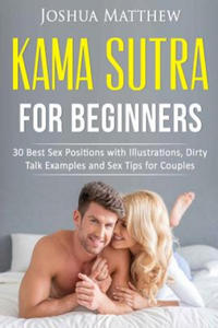 Kama Sutra for Beginners: 30 best sex positions with illustrations, dirty talk examples and sex tips for couples - 2874806034
