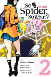 So I'm a Spider, So What?, Vol. 2 (manga) - 2877954208