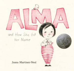 Alma and How She Got Her Name - 2865020360