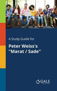 Study Guide for Peter Weiss's Marat / Sade - 2867116333
