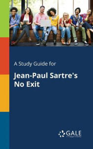 Study Guide for Jean-Paul Sartre's No Exit - 2867122539