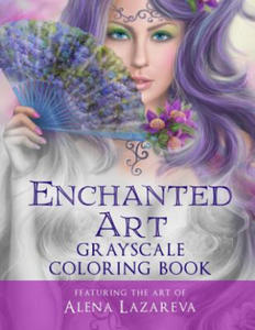 Enchanted Art Grayscale Coloring Book: For Grown-Ups, Adult Relaxation - 2861876793
