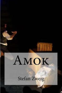 Stefan Zweig,Edibooks - Amok - 2875681228