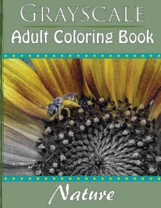 Grayscale Adult Coloring Book: Nature - 2861901156