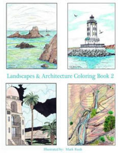 Landscapes & Architecture Coloring Book 2: Adult and youth coloring book - 2875337206